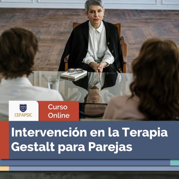 Curso Online Intervención en la Terapia Gestalt para Parejas