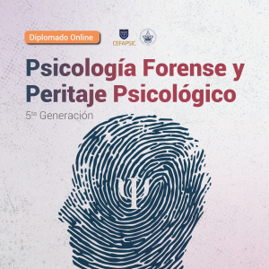 Diplomado Online en Psicología Forense y Peritaje Psicológico