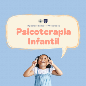 Diplomado Online en Psicoterapia Infantil