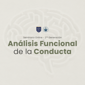 Seminario Online en Análisis Funcional de la Conducta