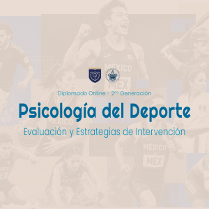 Diplomado Online en Psicología del Deporte: Evaluación y Estrategias de Intervención